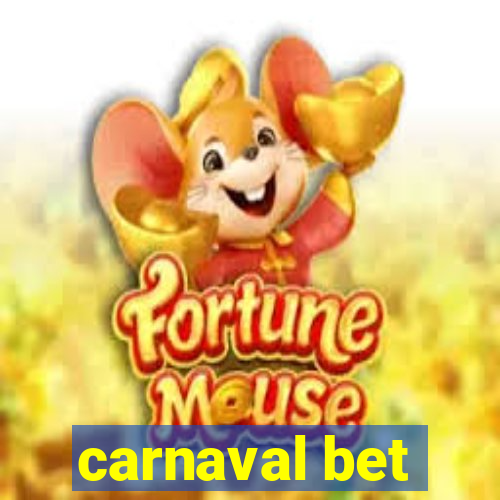 carnaval bet